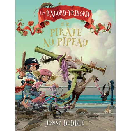 Les Bâbord-Tribord et le pirate au pipeau