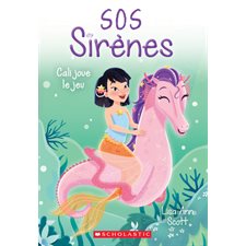 SOS sirènes T.03 : Cali joue le jeu : 6-8