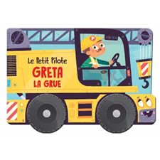 Greta la grue : Le petit pilote