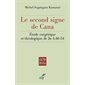 Le second signe de Cana : Étude exégétique et théologique de Jn 4, 46-54