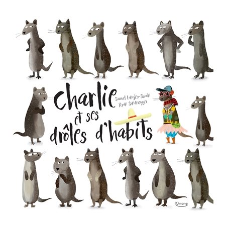 Charlie et ses drôles d'habits : Pour ceux qui osent être différents : DIF