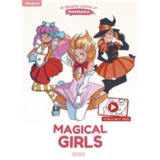 Magical girls : Je dessine comme un mangaka