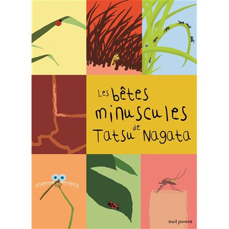 Bêtes minuscules (Les) : Les sciences naturelles de Tatsu Nagata