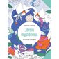 Jardin mystérieux : 100 dessins à colorier