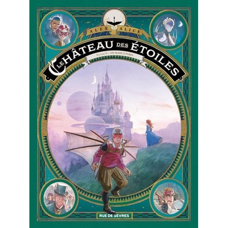 Le château des étoiles T.05 : De Mars à Paris : Bande dessinée