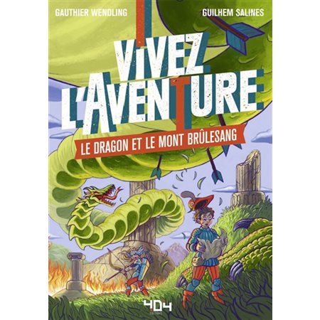 Le dragon et le mont Brûlesang : Vivez l'aventure