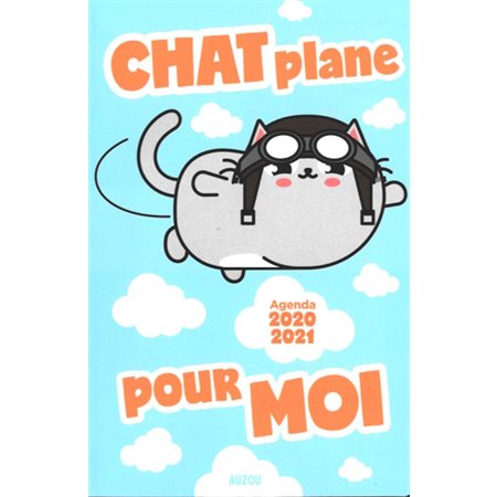 Chat plane pour moi : Agenda 2020-2021 : 1 jour  /  1 page