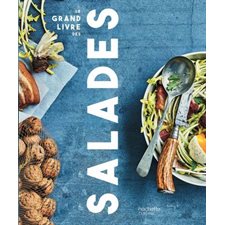 Le grand livre des salades