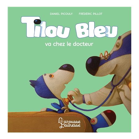 Tilou Bleu va chez le docteur : Tilou Bleu