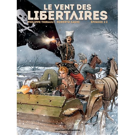 Le vent des libertaires T.02 / 02 : Bande dessinée