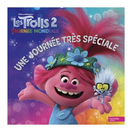 Les Trolls 2 : Tournée mondiale : Une journée très spéciale