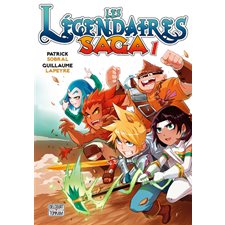 Les Légendaires : Saga T.01 : Manga : JEU