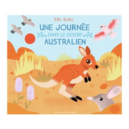 Une journée dans le désert australien