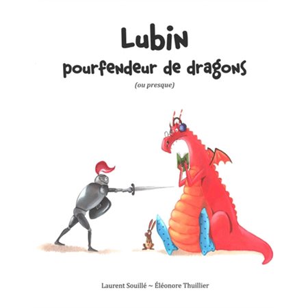 Lubin, pourfendeur de dragons (ou presque) : Les lutins