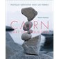 Cairn : L'art de l'équilibre : Pratique méditative avec les pierres