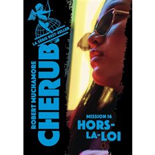 Cherub T.16 (FP) : Hors-la-loi : 12-14