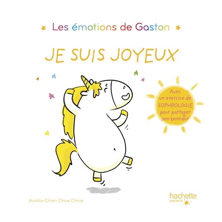 Je suis joyeux : Les émotions de Gaston