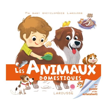 Les animaux domestiques : Ma baby encyclopédie : Avec un puzzle et des autocollants