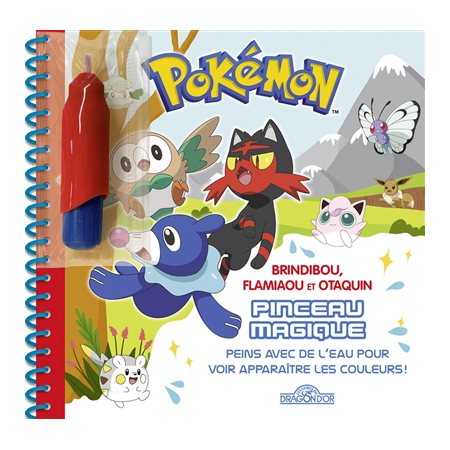 Pokémon : Pinceau magique : Peins avec de l'eau pour voir apparaître les couleurs !