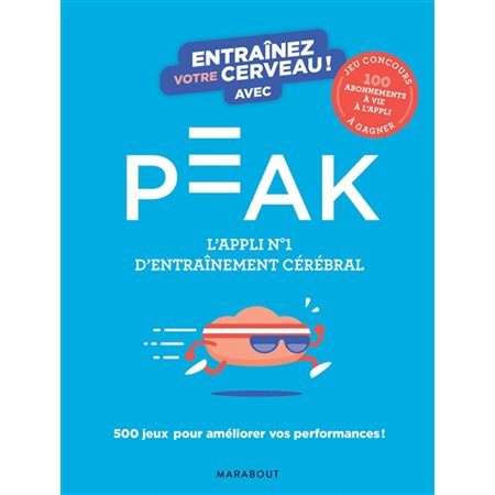 Entraînez votre cerveau ! avec Peak : L'appli # 1 d'entraînement cérébral : 500 jeux pour améliorer