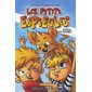 Les petits espiègles T.02 : Attention ! Chat sauvage : Livre dont tu choisis les bêtises : 6-8