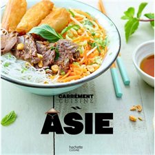 Asie : Carrément cuisine