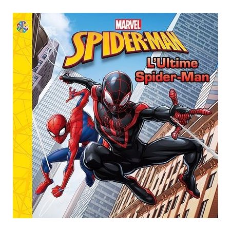 L'ultime Spider-Man : Marvel Spider-man : Les petits classiques