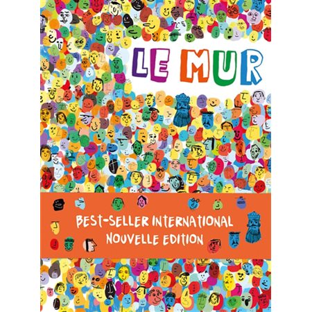 Le mur : Nouvelle édition