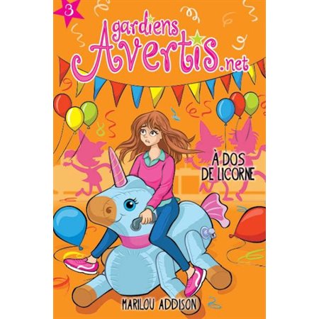 gardiensAvertis.net T.03 : À dos de licorne