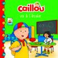 Caillou va à l'école : Château de cartes