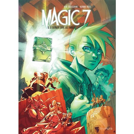 Magic 7 T.09 : Le dernier livre des mages : Bande dessinée
