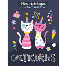 Caticorns : Mes coloriages tout doux