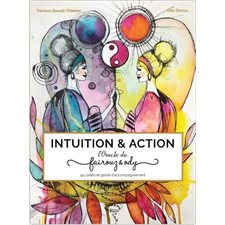 Cartes intuition & action : L'oracle de Fairouz & Ody : 44 cartes et guide d'accompagnement