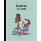 L'alerte au feu : La suite du Voleur de sandwichs ! : 6-8