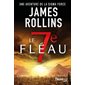 Le 7e fléau : Une aventure de la Sigma Force
