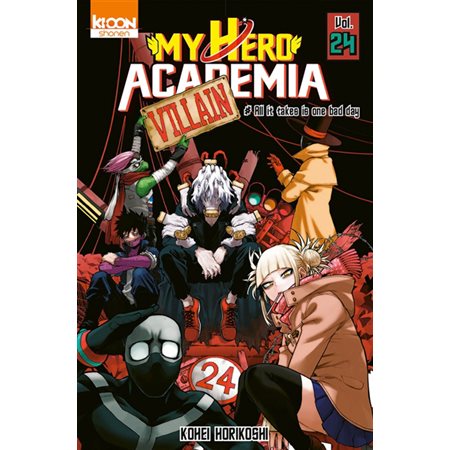 My hero academia T.24 : All it takes is one bad day : Manga : JEU