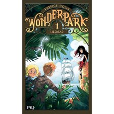 Wonderpark T.01 (FP) : Libertad