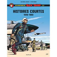 Les aventures de Buck Danny T.01 : 1946-1969 : Bande dessinée