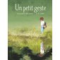 Un petit geste