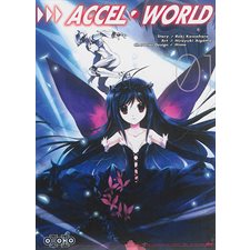 Accel world T.01 : Manga
