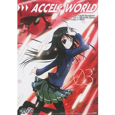 Accel world T.03 : Manga