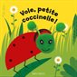 Vole, petite coccinelle ! : P'tout chou
