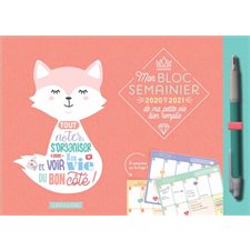 Mon bloc semainier 2020-2021 de ma petite vie bien remplie : Tout noter s'organiser et voir la vie d