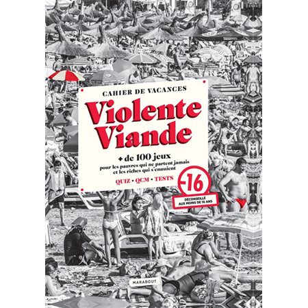 Violente Viande : Cahier de vacances