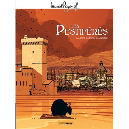 Les pestiférés : Il y a 300 à Marseille, la peste : Bande dessinée