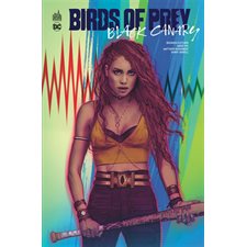 Black Canary : Birds of prey : Bande dessinée