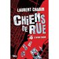 Chiens de rue T.05 : L'arme fatale