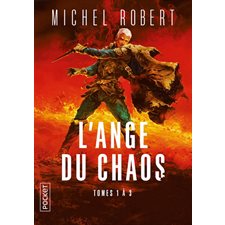 L'ange du Chaos Intégrale : L'ange du Chaos; Coeur de Loki; Sang-pitié