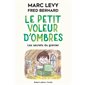 Le petit voleur d'ombres T.04 : Les secrets du grenier : 6-8