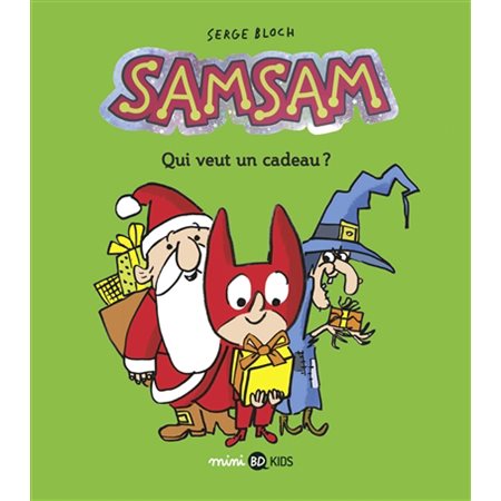 SamSam T.04 : Qui veut un cadeau ?